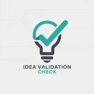 Idea Validation Check