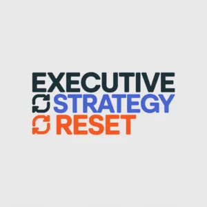 Executive Strategy Reset