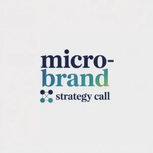 Micro-Brand Strategy Call
