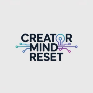 Creator Mind Reset